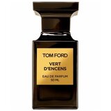 Tom Ford Vert d'Encens parfuminis vanduo